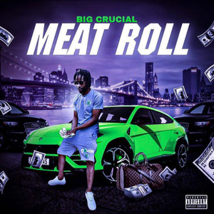 MEAT ROLL (Explicit)