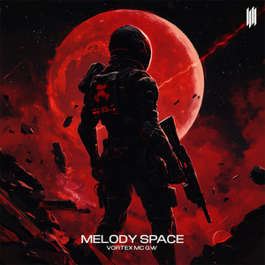 MELODY SPACE (Explicit)