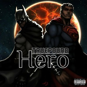 Hero (Explicit)