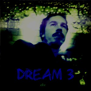 Dream 3