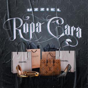 Ropa Cara (Explicit)