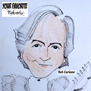 Your Favorite Nobody