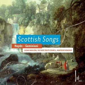 Haydn & Geminiani: Scottish Songs