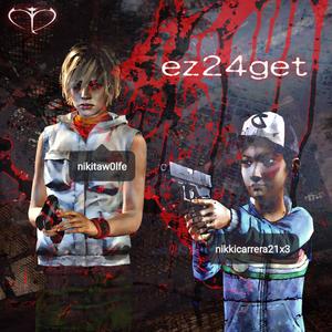 ez24get (feat. NikkiCarrera) [Explicit]