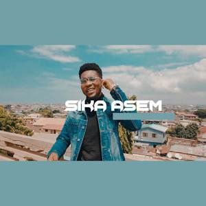 Sika Asem (Explicit)