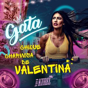 GATA CHIQUE CHARMOSA DE VALENTINA (BEAT SÉRIE GOLD)