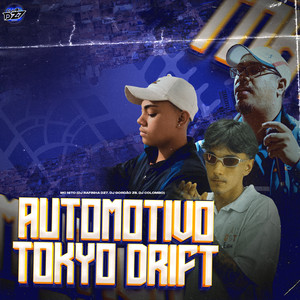 AUTOMOTIVO TOKYO DRIFT (Explicit)