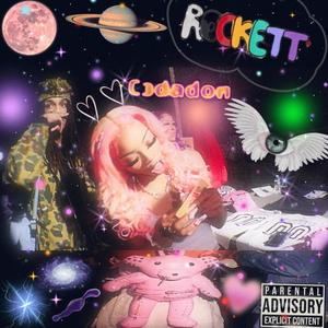 Rockett (Explicit)