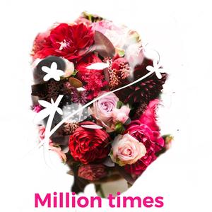 Million Times (Explicit)