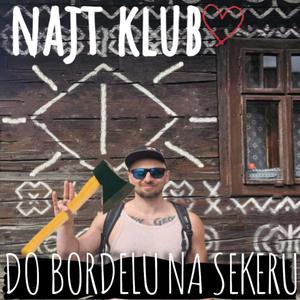 Do bordelu na sekeru (Explicit)