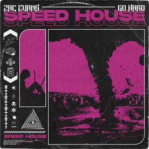 SPEED HOUSE