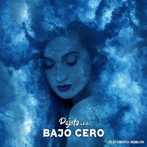 Bajo Cero (feat. Virginia Serrano)