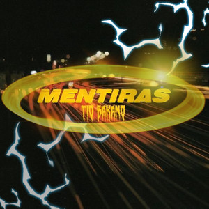 Mentiras (Remix|Explicit)
