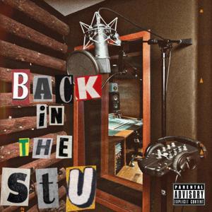 Back To The Stu (Explicit)