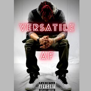 Versatile Af (Explicit)