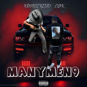 MANYMEN9 (feat. KRONICKIDD) [Explicit]