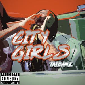 City Girls (Explicit)