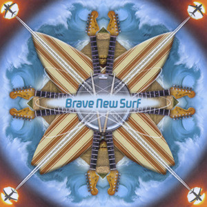 Brave New Surf