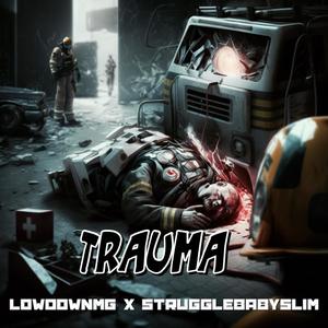 Trauma (Explicit)