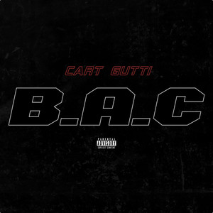 B.A.C. (Explicit)