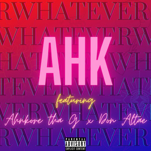 Whatever (Explicit)