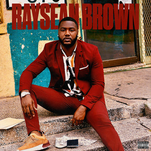 Raysean Brown (Explicit)