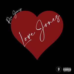 Love Jones (Explicit)