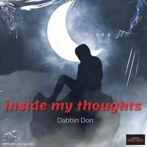 Inside My Thoughts (Explicit)