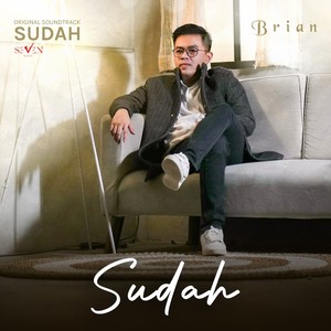 Sudah (From "Sudah")