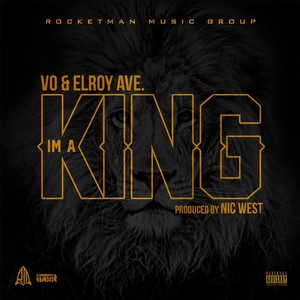 I'm a King (Explicit)