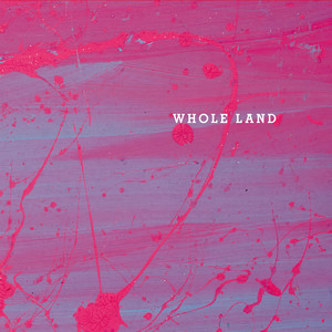 Whole Land