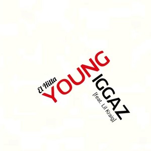 Young Niggaz(feat. Lil Kraig) (Explicit)