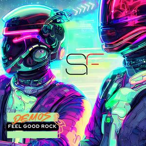 Feel Good Rock (Demos)