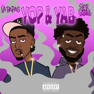 Yop &Yab (Explicit)