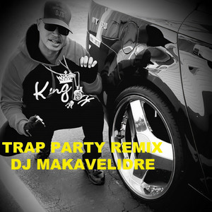 Trap Party (Remix)