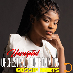 Gossip Hurts: Unscripted Orchestral Confrontation