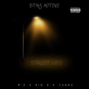 Street Life (Explicit)