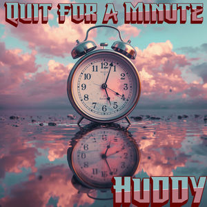 Quit for a Minute (Instrumental)