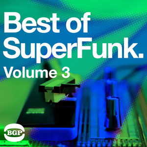 The Best of Superfunk, Vol. 3