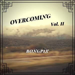 Overcoming Vol II