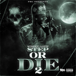 Step or Die 2 (Explicit)