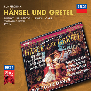 Hänsel und Gretel / Act 3 - Humperdinck: Hänsel und Gretel / Act 3: 