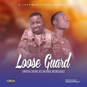 LOOSE GUARD (Extended Version) [Explicit]