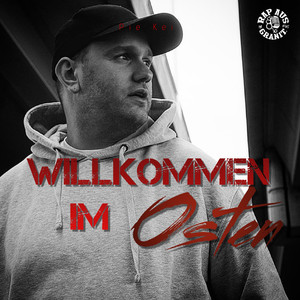 Willkommen im Osten (Remix|Explicit)