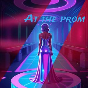 At the prom (Explicit)