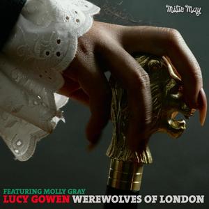 Werewolves of London (feat. Molly Gray)