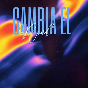 Cambia el riel (feat. aguspvz)