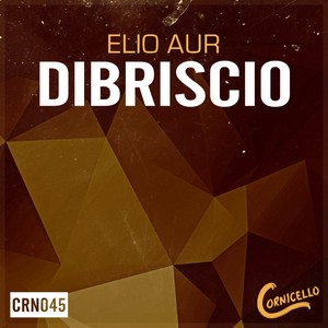 Dibriscio (Original Mix)