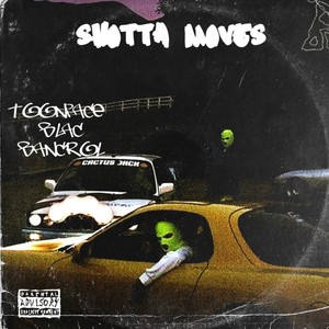 Shotta moves (feat. Blac Bancrol) [Explicit]