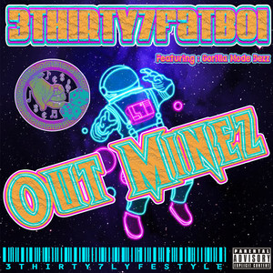 Out Minez (Explicit)